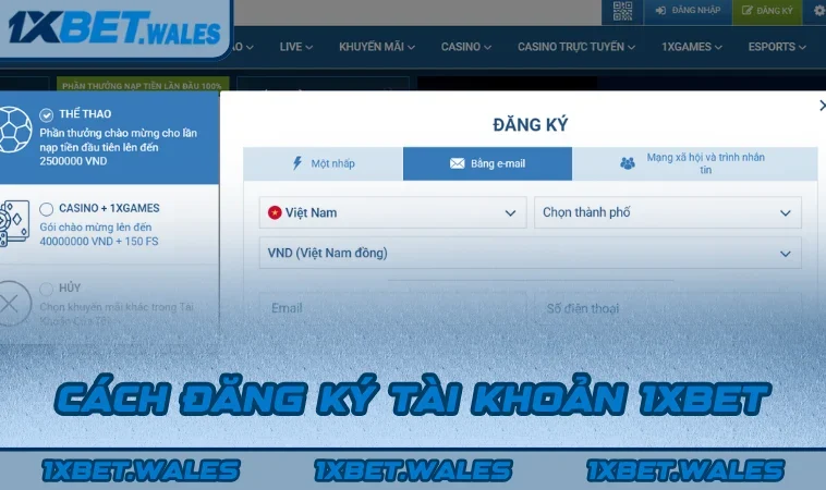Cách đăng ký tài khoản 1XBET