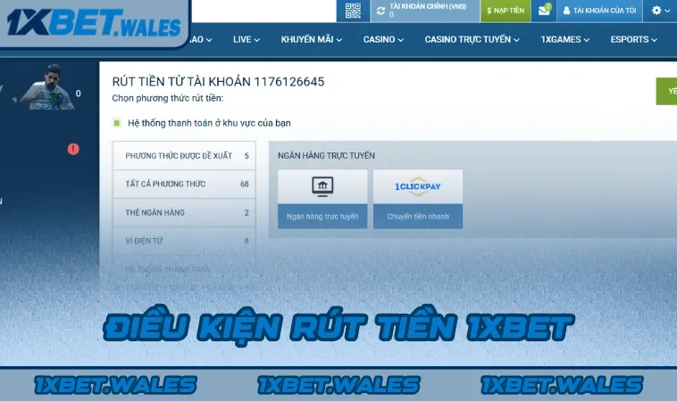 Điều kiện rút tiền 1XBET