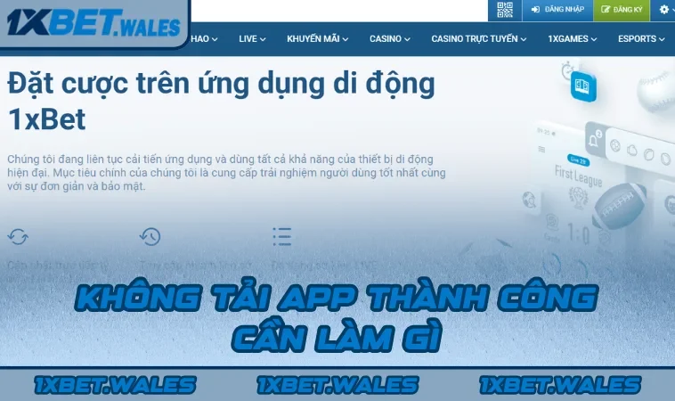 Không tải app thành công cần làm gì